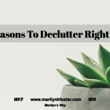 6reasonstodeclutterrightnowblogpost