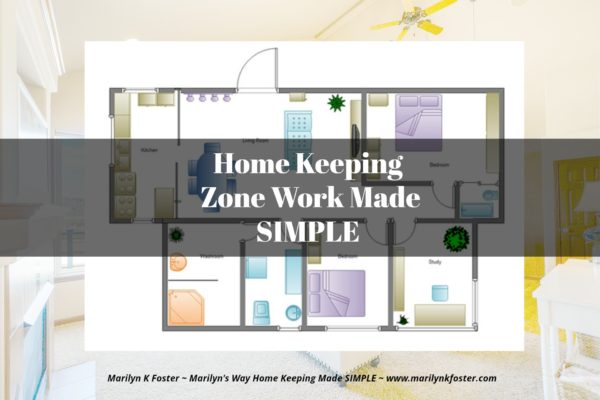 Zones In Your Home – Decluttering And Cleaning