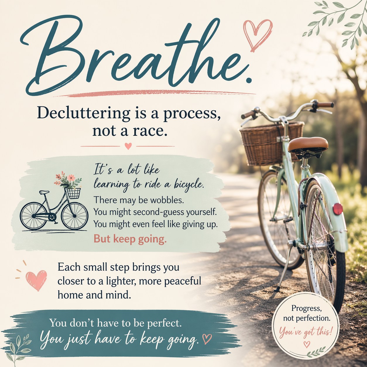 Decluttering isn’t about doing it all today. It’s about not giving up tomorrow.
#MarilynsWay #MarilynKFoster
 #HomekeepingMadeSimple
 #DeclutterYourHome
 #SimpleHomeSystem
 #IntentionalLiving
 #CalmHomeCalmLife
 #DailyHomeHabits
 #KeepItSimpleHome
 #ClutterFreeLiving
 #SimpleLivingJourney
www.marilynkfoster.com