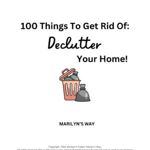 100 Things To Get Rid Of: Declutter Your Home