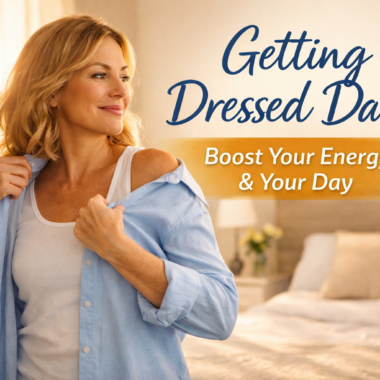 getting dressed daily